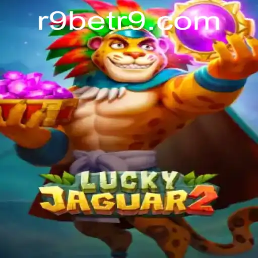 Discover Luckyjaguar2: A Thrilling Adventure in the World of Gaming